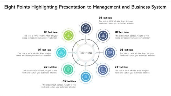 Eight Points Highlighting Presentation To Management And Business System Ppt PowerPoint Presentation File Background Image PDF