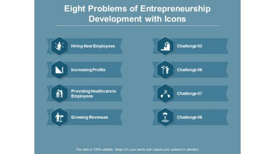Eight Problems Of Entrepreneurship Development With Icons Ppt PowerPoint Presentation Icon Graphics Tutorials