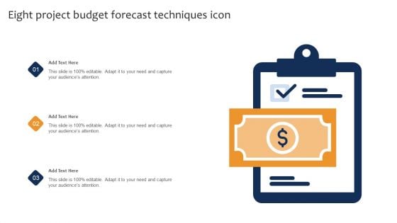 Eight Project Budget Forecast Techniques Icon Ppt Gallery Shapes PDF