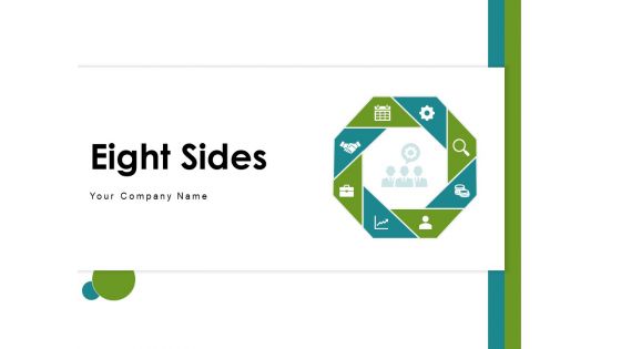 Eight Sides Business Strategy Ppt PowerPoint Presentation Complete Deck