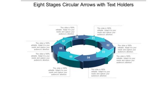 Eight Stages Circular Arrows With Text Holders Ppt Powerpoint Presentation Layouts Graphics