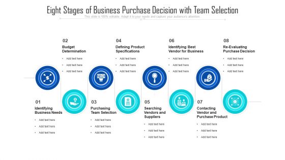 Eight Stages Of Business Purchase Decision With Team Selection Ppt PowerPoint Presentation Gallery Guide PDF