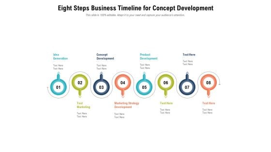 Eight Steps Business Timeline For Concept Development Ppt PowerPoint Presentation Gallery Influencers PDF Eight Steps Business Timeline For Concept Development Ppt PowerPoint Presentation Gallery Influencers PDF