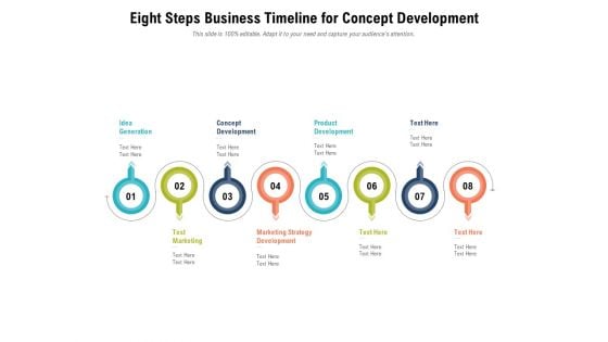 Eight Steps Business Timeline For Concept Development Ppt PowerPoint Presentation Gallery Influencers PDF