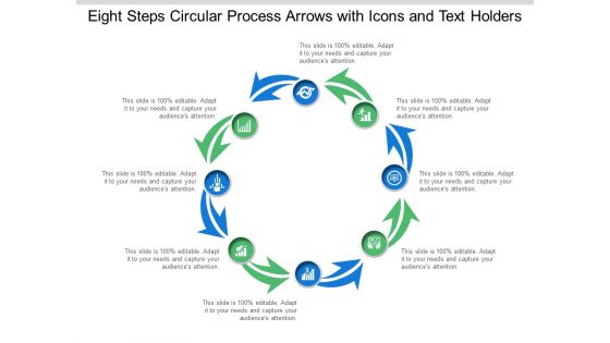 Eight Steps Circular Process Arrows With Icons And Text Holders Ppt Powerpoint Presentation File Shapes