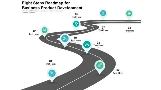 Eight Steps Roadmap For Business Product Development Ppt PowerPoint Presentation Gallery Examples PDF