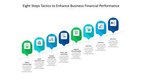 Eight Steps Tactics To Enhance Business Financial Performance Ppt PowerPoint Presentation Gallery Shapes PDF