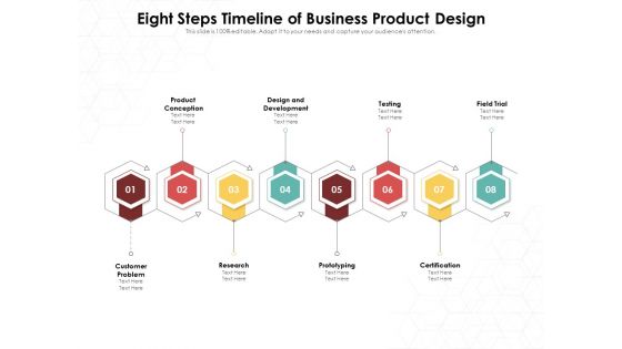 Eight Steps Timeline Of Business Product Design Ppt PowerPoint Presentation File Icon PDF