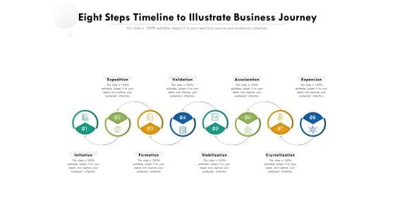 Eight Steps Timeline To Illustrate Business Journey Ppt PowerPoint Presentation Gallery Clipart Images PDF Eight Steps Timeline To Illustrate Business Journey Ppt PowerPoint Presentation Gallery Clipart Images PDF