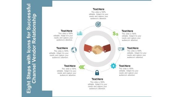 Eight Steps With Icons For Successful Channel Vendor Relationship Ppt PowerPoint Presentation Portfolio Visuals Eight Steps With Icons For Successful Channel Vendor Relationship Ppt PowerPoint Presentation Portfolio Visuals