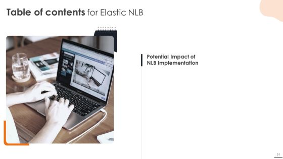 Elastic NLB Ppt PowerPoint Presentation Complete Deck With Slides Slide51