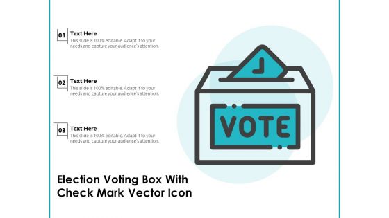 Election Voting Box With Check Mark Vector Icon Ppt PowerPoint Presentation Graphics PDF