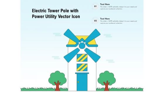 Electric Tower Pole With Power Utility Vector Icon Ppt PowerPoint Presentation File Mockup PDF