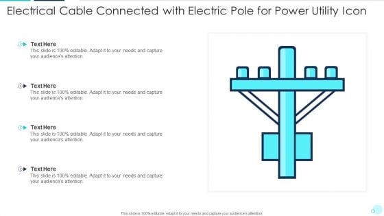 Electrical Cable Connected With Electric Pole For Power Utility Icon Graphics PDF