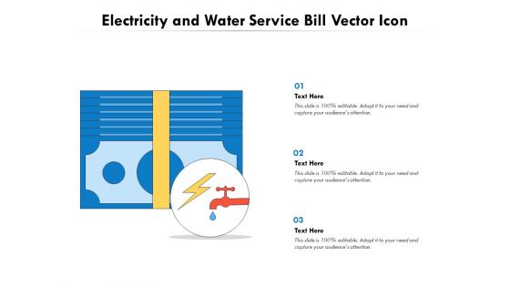 Electricity And Water Service Bill Vector Icon Ppt PowerPoint Presentation Gallery Visuals PDF