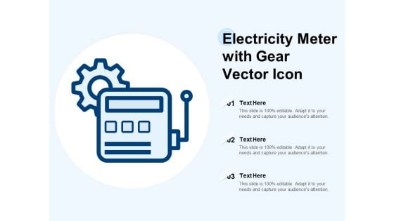 Electricity Meter With Gear Vector Icon Ppt PowerPoint Presentation File Icons PDF