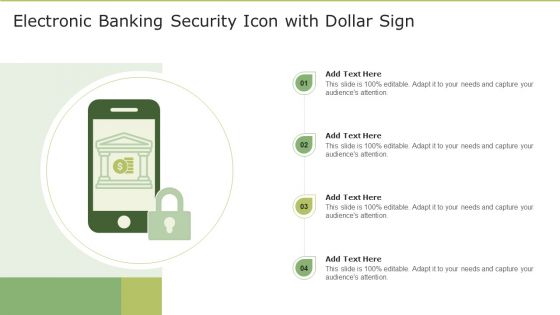 Electronic Banking Security Icon With Dollar Sign Information PDF