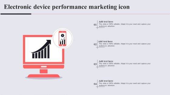 Electronic Device Performance Marketing Icon Slides PDF