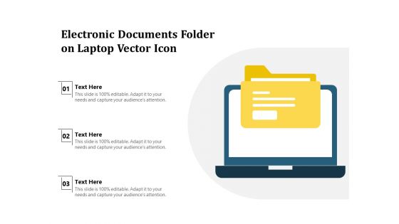 Electronic Documents Folder On Laptop Vector Icon Ppt PowerPoint Presentation Ideas Example PDF