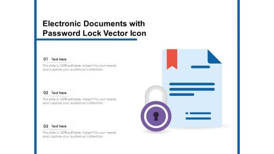 Electronic Documents With Password Lock Vector Icon Ppt PowerPoint Presentation Styles Designs PDF