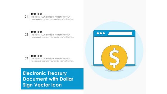 Electronic Treasury Document With Dollar Sign Vector Icon Ppt PowerPoint Presentation Model Format Ideas PDF