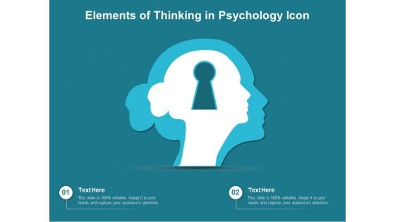 Elements Of Thinking In Psychology Icon Ppt PowerPoint Presentation Gallery Design Inspiration PDF