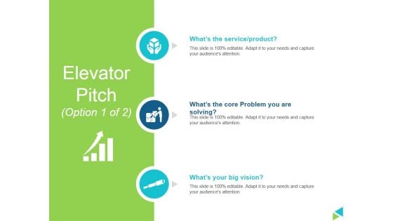 Elevator Pitch Template 1 Ppt PowerPoint Presentation Icon Graphics Design