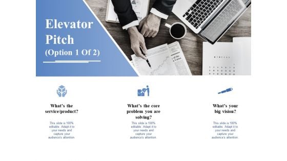 Elevator Pitch Template 1 Ppt PowerPoint Presentation Ideas Background Images