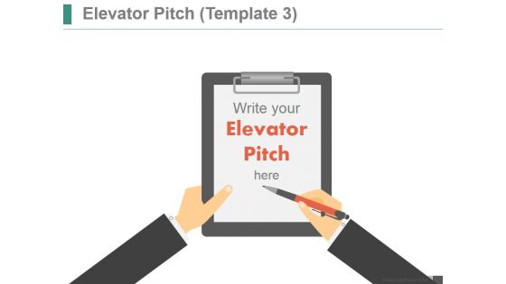 Elevator Pitch Template 3 Ppt PowerPoint Presentation Diagrams