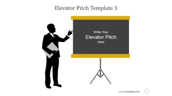 Elevator Pitch Template 3 Ppt PowerPoint Presentation Infographics