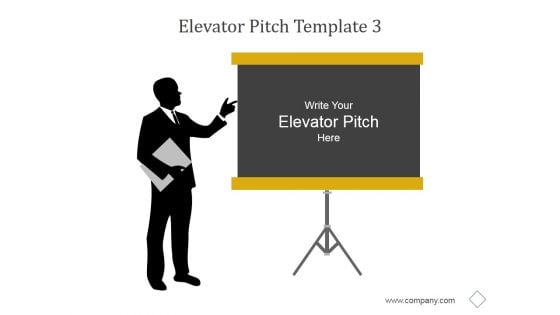 Elevator Pitch Template 3 Ppt PowerPoint Presentation Infographics Elevator Pitch Template 3 Ppt PowerPoint Presentation Infographics
