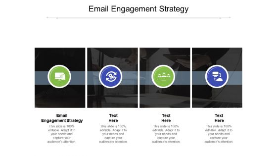 Email Engagement Strategy Ppt PowerPoint Presentation Summary Background Image Cpb Pdf