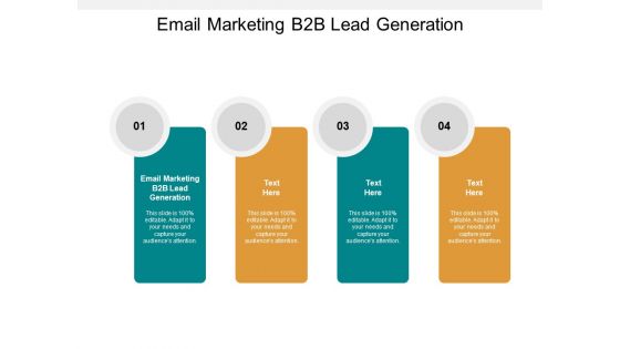 Email Marketing B2B Lead Generation Ppt PowerPoint Presentation Professional Skills Cpb