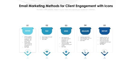 Email Marketing Methods For Client Engagement With Icons Ppt PowerPoint Presentation Summary PDF Email Marketing Methods For Client Engagement With Icons Ppt PowerPoint Presentation Summary PDF