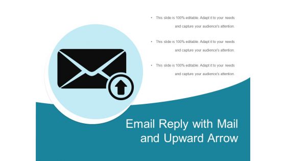 Email Reply With Mail And Upward Arrow Ppt PowerPoint Presentation File Graphic Images PDF