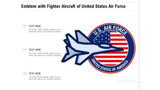 Emblem With Fighter Aircraft Of United States Air Force Ppt PowerPoint Presentation File Show PDF