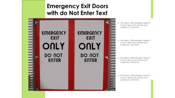 Emergency Exit Doors With Do Not Enter Text Ppt PowerPoint Presentation Icon Guide PDF