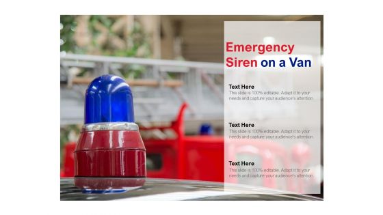 Emergency Siren On A Van Ppt Powerpoint Presentation File Graphics