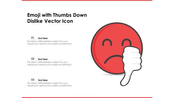 Emoji With Thumbs Down Dislike Vector Icon Ppt PowerPoint Presentation Icon Influencers PDF