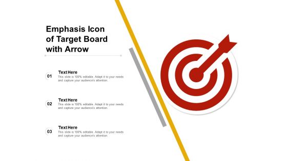 Emphasis Icon Of Target Board With Arrow Ppt PowerPoint Presentation Icon Inspiration PDF