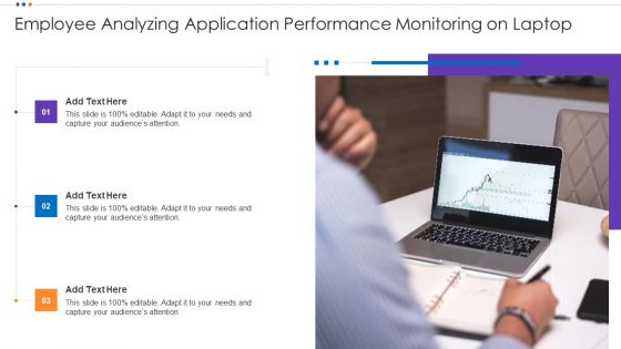 Employee Analyzing Application Performance Monitoring On Laptop Background PDF