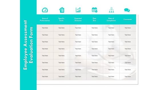 Employee Assessment Evaluation Form Ppt PowerPoint Presentation File Graphics Pictures Employee Assessment Evaluation Form Ppt PowerPoint Presentation File Graphics Pictures