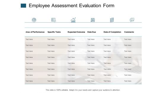 Employee Assessment Evaluation Form Specific Tasks Ppt PowerPoint Presentation Infographic Template Display