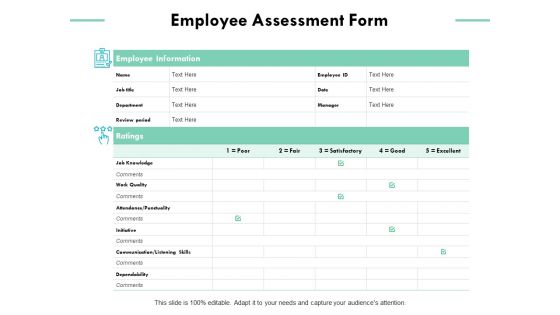 Employee Assessment Form Ppt PowerPoint Presentation Ideas Slides