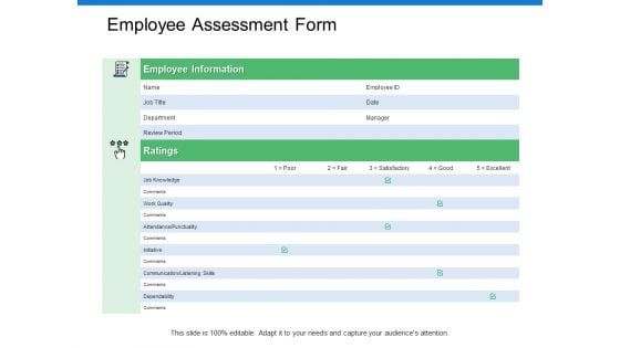 Employee Assessment Form Ppt PowerPoint Presentation Slides Icon