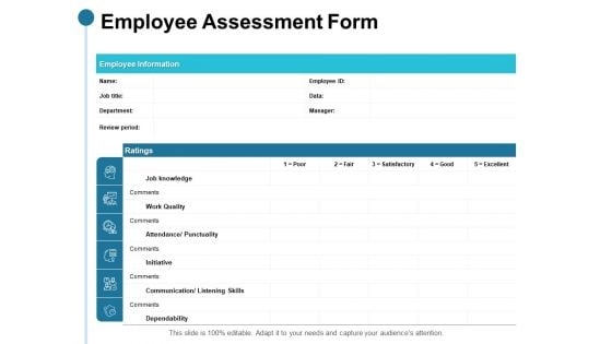 Employee Assessment Form Ppt PowerPoint Presentation Styles Icons