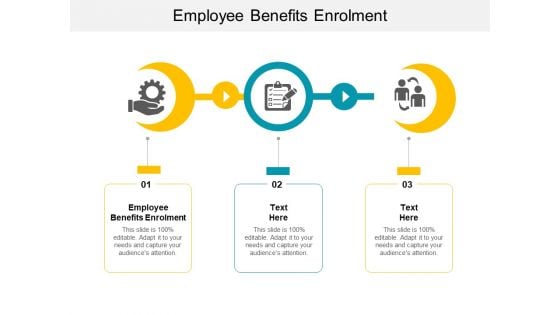 Employee Benefits Enrolment Ppt PowerPoint Presentation Inspiration Aids Cpb
