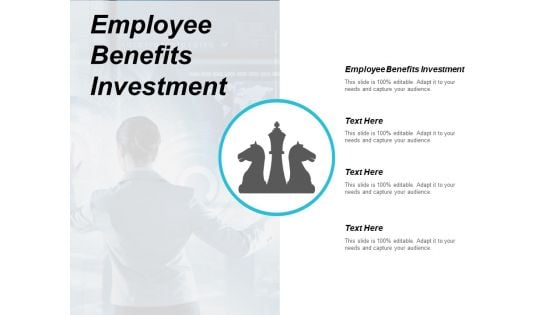 Employee Benefits Investment Ppt Powerpoint Presentation Pictures Graphic Images Cpb