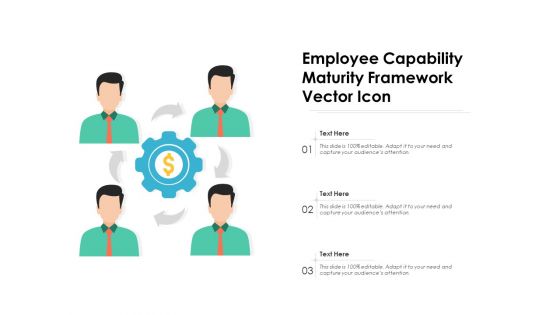 Employee Capability Maturity Framework Vector Icon Ppt PowerPoint Presentation Icon Backgrounds PDF