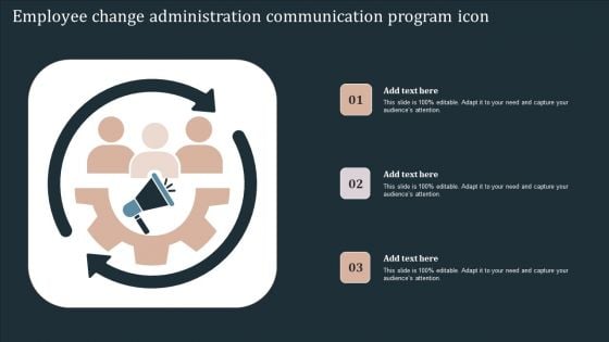 Employee Change Administration Communication Program Icon Background PDF